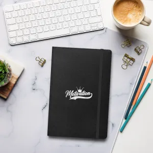 Motivation Hardcover Bound Notebook